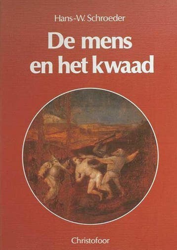 MENS EN HET KWAAD - H. Schroeder 9789062383207, Verzenden, Gelezen, H. Schroeder