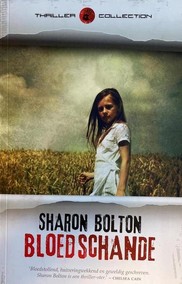 Bloedschande - Sharon Bolton 9789044982503, Boeken, Thrillers, Verzenden, Gelezen, Sharon Bolton