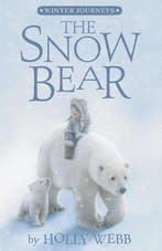 Winter Journeys-The Snow Bear 9781680104462 Holly Webb, Verzenden, Gelezen, Holly Webb