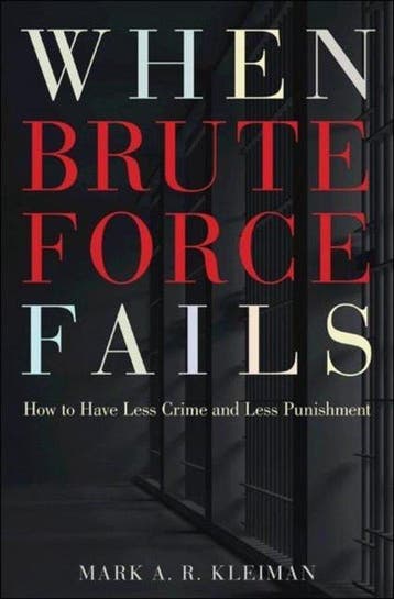 When Brute Force Fails - Mark A. R. Kleiman 9780691148649, Verzenden, Gelezen, Mark A. R. Kleiman