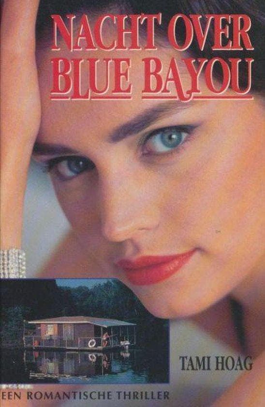 Nacht over Blue Bayou - Hoag, Boeken, Romans, Gelezen, Verzenden