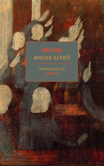 9781681374031 Abigail Magda Szabo, Verzenden, Nieuw, Magda Szabo