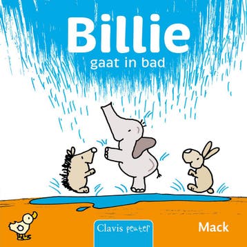 Billie gaat in bad / Billie - Mack van Gageldonk, Verzenden, Gelezen, Mack van Gageldonk