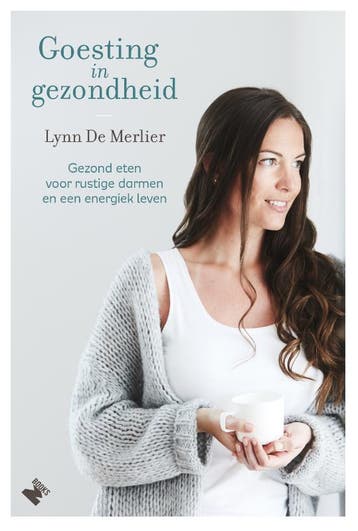 Goesting in gezondheid - Lynn De Merlier 9789022334010, Verzenden, Zo goed als nieuw, Lynn De Merlier