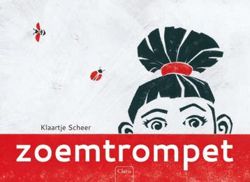 Zoemtrompet - Klaartje Scheer 9789044832471, Verzenden, Gelezen, Klaartje Scheer