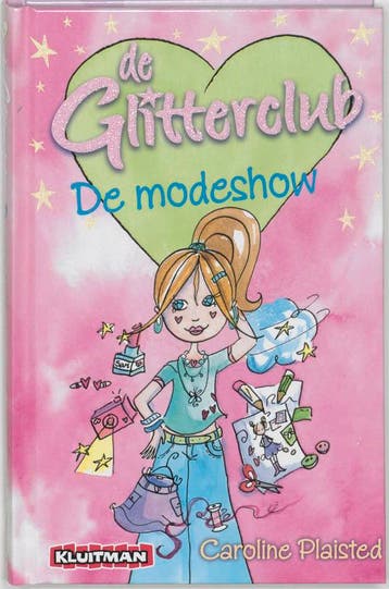 De modeshow / De Glitterclub - C. Plaisted 9789020662733, Verzenden, Gelezen, C. Plaisted