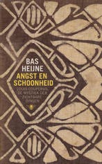 Angst en schoonheid 9789023478010 Bas Heijne, Verzenden, Zo goed als nieuw, Bas Heijne