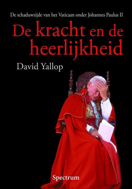De kracht en de heerlijkheid 9789027447890 D. Yallop, Boeken, Overige Boeken, Gelezen, Verzenden