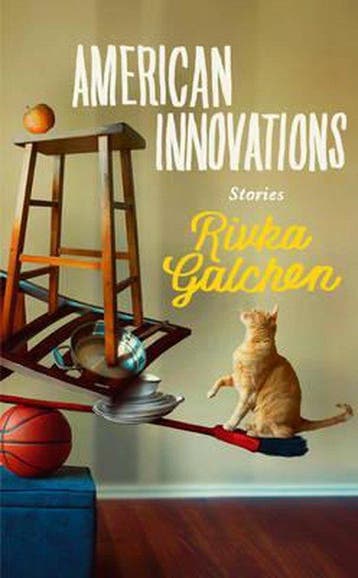 American Innovations 9780007548781 Rivka Galchen, Verzenden, Zo goed als nieuw, Rivka Galchen