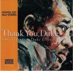 Arkadia Jazz All-Stars – Thank You, Duke! Our Tribute To, Cd's en Dvd's, Ophalen of Verzenden, Gebruikt