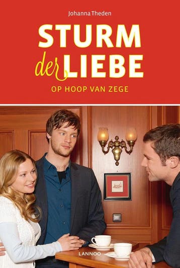 Sturm der Liebe - Op hoop van zege / Sturm der Liebe, Verzenden, Gelezen, Johanna Theden