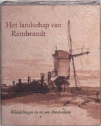 Het landschap van rembrandt 9789068682038, Verzenden, Zo goed als nieuw