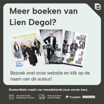 De juiste look op je werk 9789461310927 Lien Degol, Verzenden, Gelezen, Lien Degol