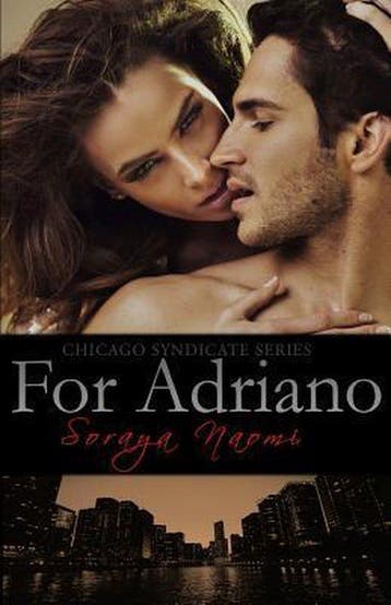 For Adriano - Soraya Naomi 9781511993326, Verzenden, Gelezen, Soraya Naomi