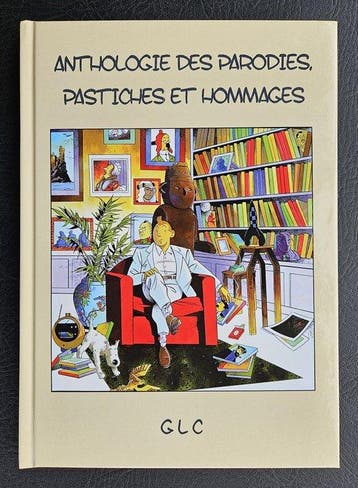 Tintin - Anthologie des Parodies, Pastiches et Hommages - 1, Boeken, Nieuw