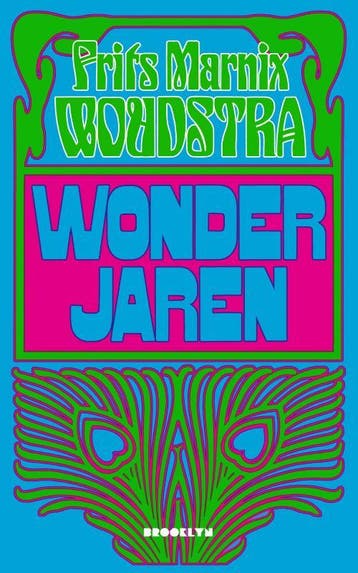 Wonderjaren | Frits Marnix Woudstra | Nieuw, Ophalen of Verzenden, Nieuw, Frits Marnix Woudstra