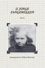 Westerbeke, Willem (samenst.)-Twaalf jonge zangeressen (deel, Verzenden, Nieuw