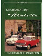 DIE GESCHICHTE DER ARABELLA, EINE LLOYD DOKUMENTATION, Boeken, Nieuw, Author