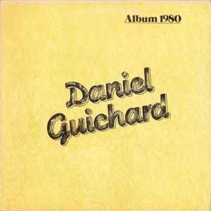 LP gebruikt - Daniel Guichard - Album 1980 (France, 1979), Verzenden, Zo goed als nieuw, Overige formaten