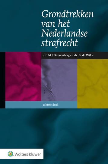 Grondtrekken van het Nederlandse strafrecht 9789013158779, Boeken, Verzenden, Zo goed als nieuw, J.A. Tak