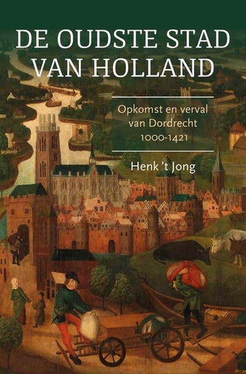 9789401916882 De oudste stad van Holland | Tweedehands, Verzenden, Zo goed als nieuw, Henk 't Jong