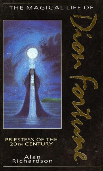 The Magical Life of Dion Fortune - Alan Richardson - 9781855, Verzenden, Nieuw