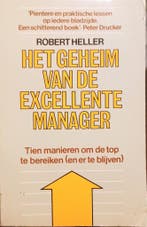 Het geheim van de excellente manager 9789020433340, Verzenden, Gelezen, Robert Heller