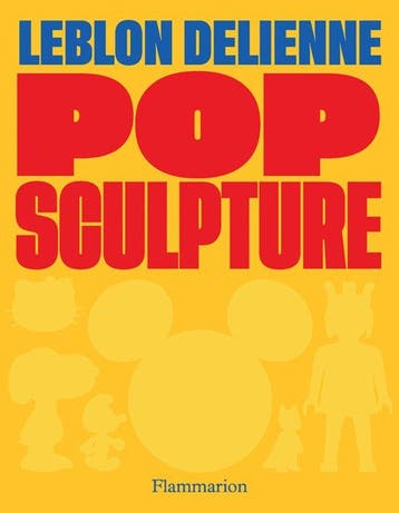 Pop Sculpture (Bilingual edition) - Juliette de Blegiers, Verzenden, Zo goed als nieuw, Juliette de Blegiers