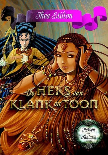 De heks van klank en toon / Heksen van Fantasia / 3, Verzenden, Gelezen, Thea Stilton