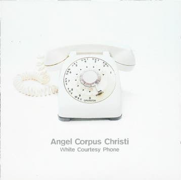 cd - Angel Corpus Christi - White Courtesy Phone, Verzenden, Zo goed als nieuw