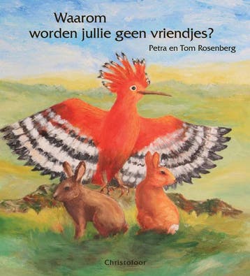 Waarom worden jullie geen vriendjes? - Tom Rosenberg, Verzenden, Zo goed als nieuw, Tom Rosenberg