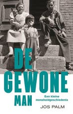 De gewone man 9789045026862 Jos Palm, Boeken, Verzenden, Gelezen, Jos Palm