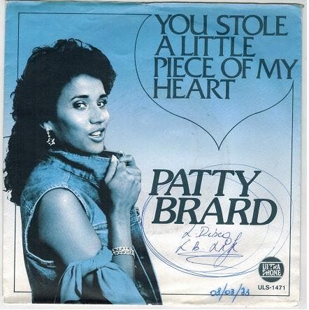Single vinyl / 7 inch - Patty Brard - You Stole A Little..., Cd's en Dvd's, Vinyl Singles, Zo goed als nieuw, 7 inch, Pop, Verzenden