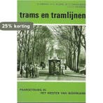 Paardetrams in het westen van nederland 9789060077726, Verzenden, Gelezen, A. Dijkers