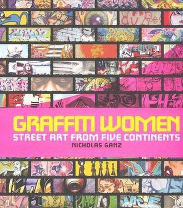 Graffiti Women - Nicholas Ganz 9780810957473, Boeken, Verzenden, Zo goed als nieuw, Nicholas Ganz