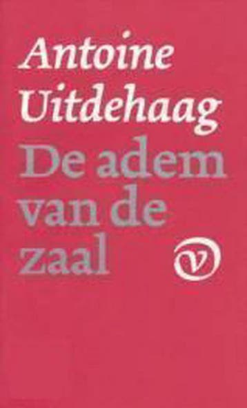 De adem van de zaal - A. Uitdehaag 9789028208995, Verzenden, Gelezen, A. Uitdehaag