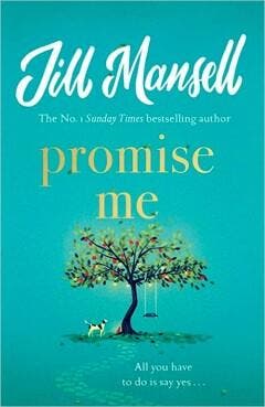 Promise Me - Jill Mansell 9781472287892, Verzenden, Zo goed als nieuw, Jill Mansell