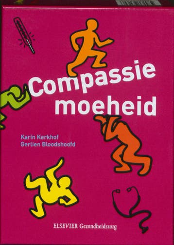 Compassiemoeheid - Karin Kerkhof 9789035231696, Boeken, Verzenden, Gelezen, Karin Kerkhof