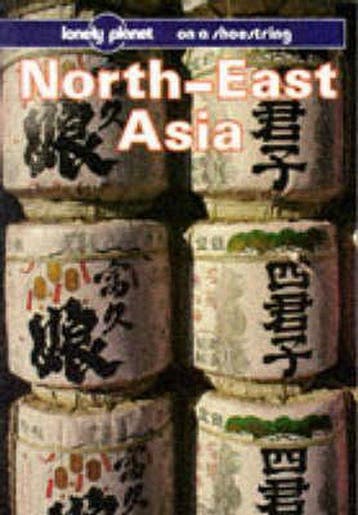 North East Asia on a Shoestring - Storey, Verzenden, Gelezen