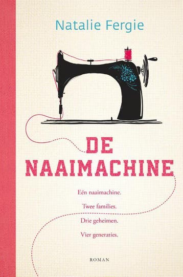 De naaimachine - Natalie Fergie 9789029728317, Verzenden, Gelezen, Natalie Fergie