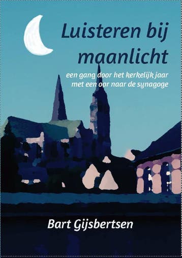Luisteren Bij Maanlicht | Bart Gijsbertsen | Nieuw, Ophalen of Verzenden, Nieuw, Bart Gijsbertsen