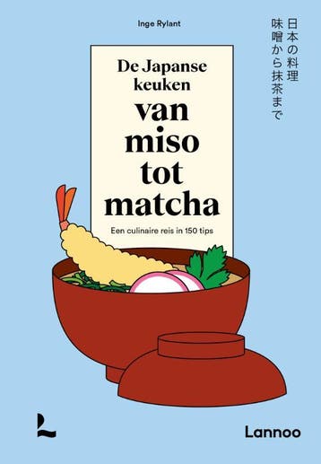 De Japanse Keuken Van Miso Tot Matcha | Inge Rylant | Nieuw, Ophalen of Verzenden, Nieuw, Inge Rylant
