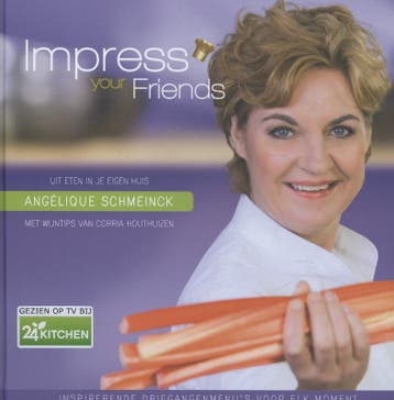 Impress your friends 9789045204857 Angelique Schmeinck, Verzenden, Gelezen, Angelique Schmeinck