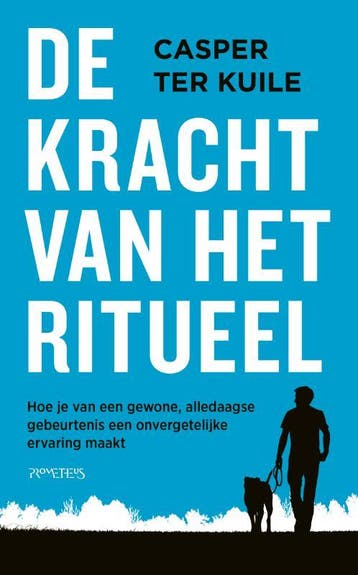 De kracht van het ritueel 9789044645026 Casper ter Kuile, Boeken, Verzenden, Gelezen, Casper ter Kuile