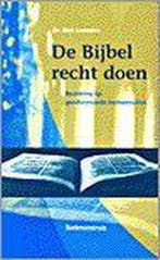 BIJBEL RECHT DOEN 9789023904939 B. Loonstra, Boeken, Godsdienst en Theologie, Verzenden, Zo goed als nieuw, B. Loonstra