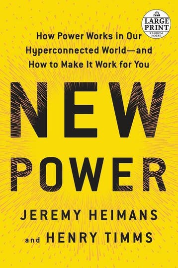 New Power: How Power Works in Our Hyperconnected World--And, Verzenden, Gelezen, Jeremy Heimans