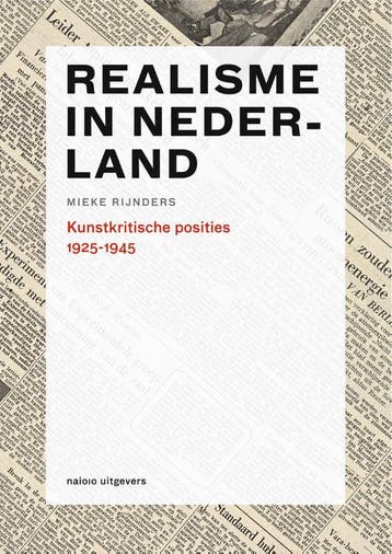Realisme In Nederland 1925-1945 | Mieke Rijnders & Peter de, Ophalen of Verzenden, Zo goed als nieuw, Mieke Rijnders & Peter de Ruiter & Hans Ebbink