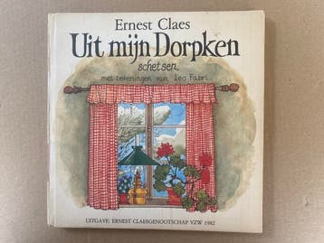 Ernest Claes - Uit Mijn Dorpken - gelimiteerd en genummerd, Antiek en Kunst, Verzenden