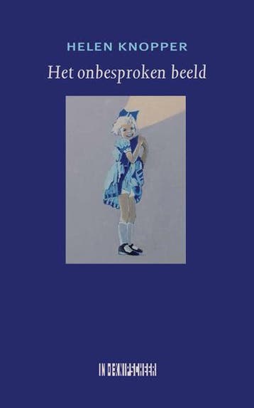 Het Onbesproken Beeld | Helen Knopper | Nieuw, Boeken, Ophalen of Verzenden, Nieuw, Helen Knopper