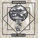 cd - Abraxas - Skin Thrills, Verzenden, Zo goed als nieuw